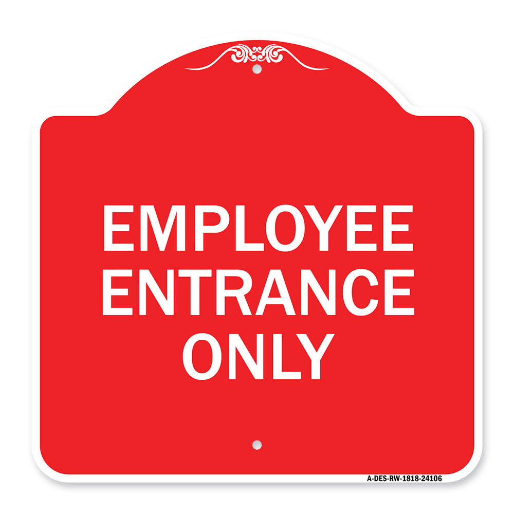 Employee Entrance Only