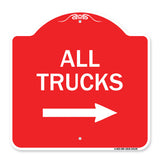 Driveway Sign All Trucks with Right Arrow