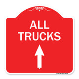 Driveway Sign All Trucks Move Ahead with Up Arrow