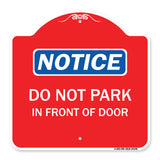 Do Not Park in Front of Door
