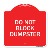 Do Not Block Dumpster