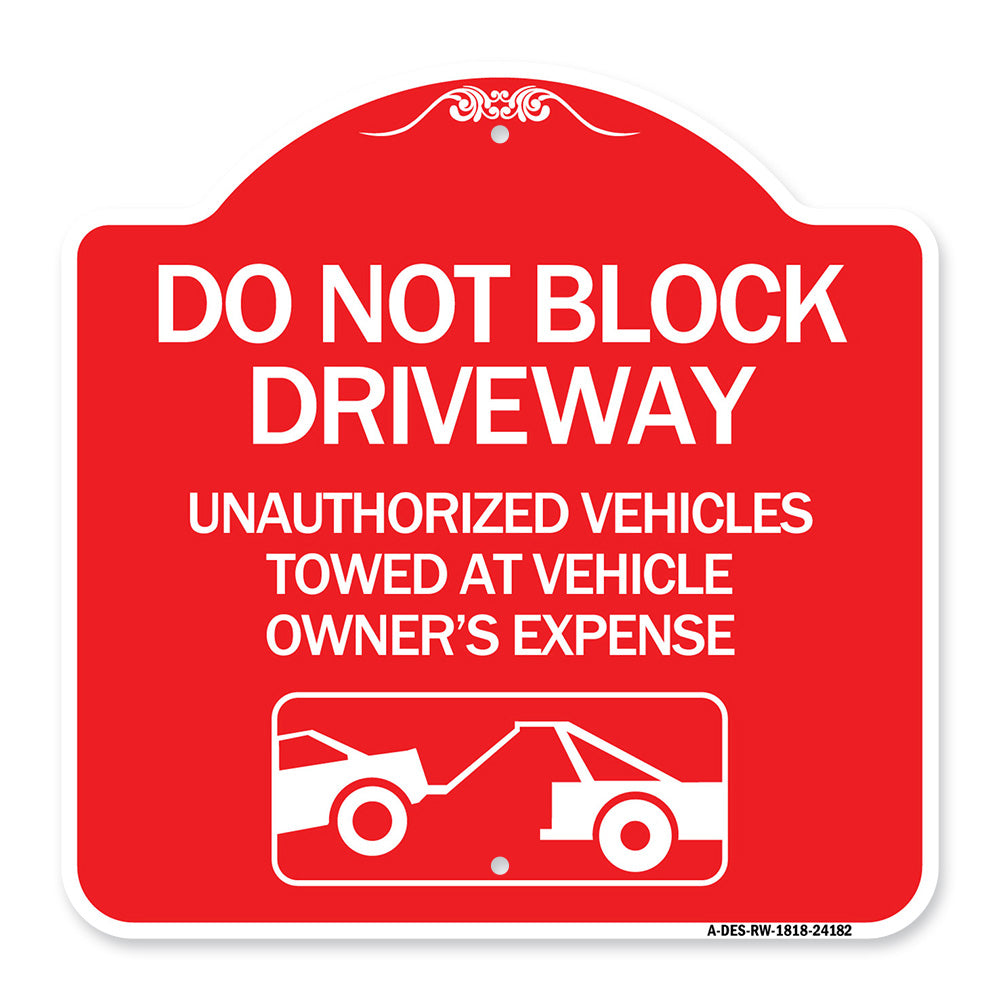 Do Not Block Driveway (With Graphic)