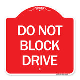 Do Not Block Drive