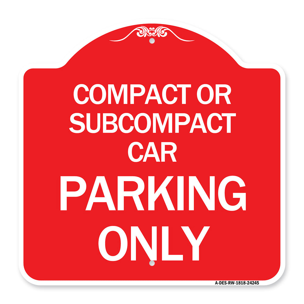 Compact or Subcompact Car Parking Only