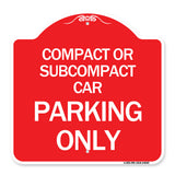 Compact or Subcompact Car Parking Only