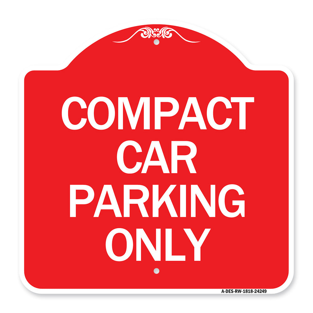 Compact Car Parking Only