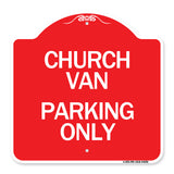 Church Van Parking Only