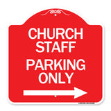 Church Staff Parking Only (With Right Arrow)