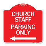 Church Staff Parking Only (With Left Arrow)