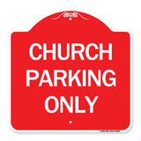 Church Parking Only