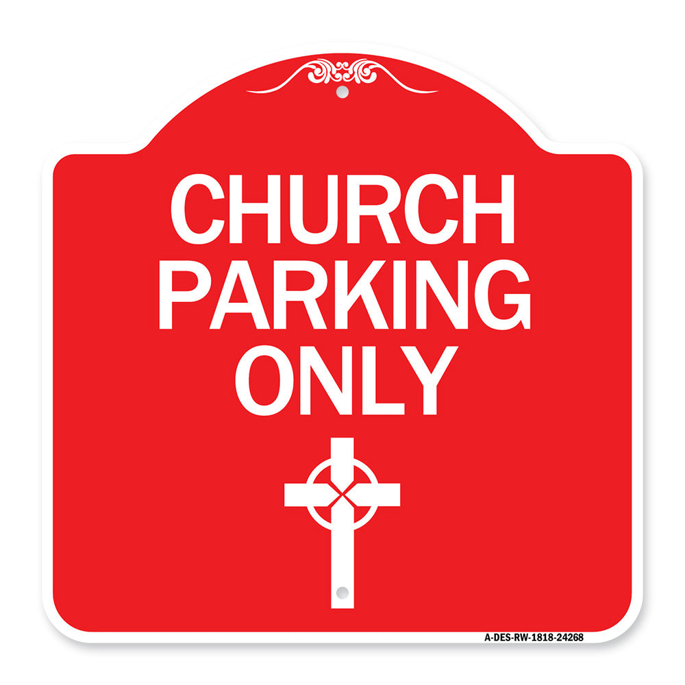 Church Parking Only (Cross Symbol)