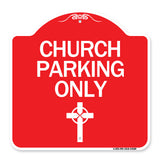 Church Parking Only (Cross Symbol)