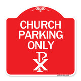 Church Parking Only (Chi Rho Symbol)
