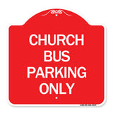 Church Bus Parking Only