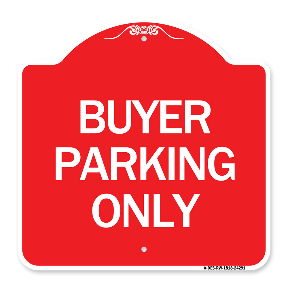 Buyer Parking Only