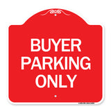 Buyer Parking Only