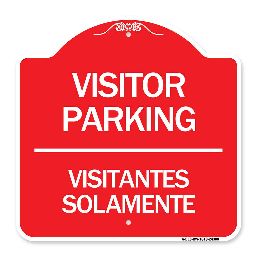 Bilingual Reserved Parking Sign Visitor Parking Visitantes Solamente