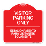 Bilingual Reserved Parking Sign Visitor Parking Only - Estacionamiento Para Visitantes Solamente