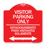 Bilingual Reserved Parking Sign Visitor Parking Only - Estacionamiento Para Visitantes Solamente (With Bidirectional Arrow)