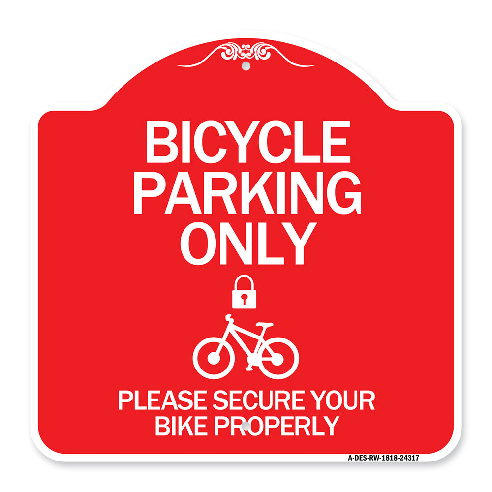 Bicycle Parking Only Please Secure Your Bike Properly (With Cycle and Lock Symbol)