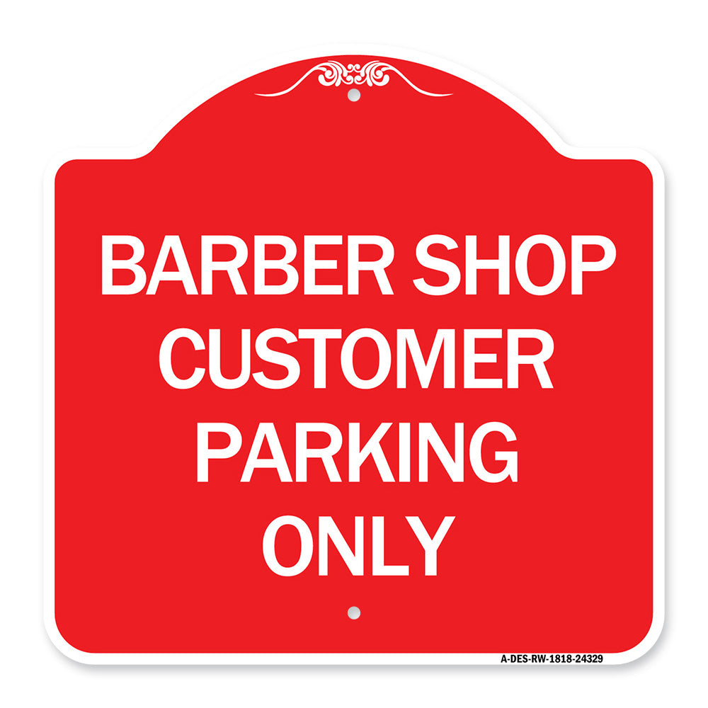 Barber Shop Customer Parking Only