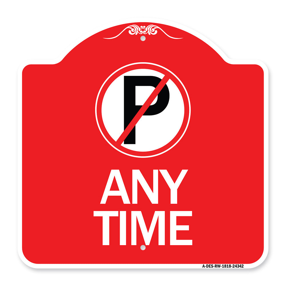 Anytime (No Parking Symbol)