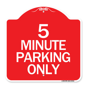 5 Minute Parking Only