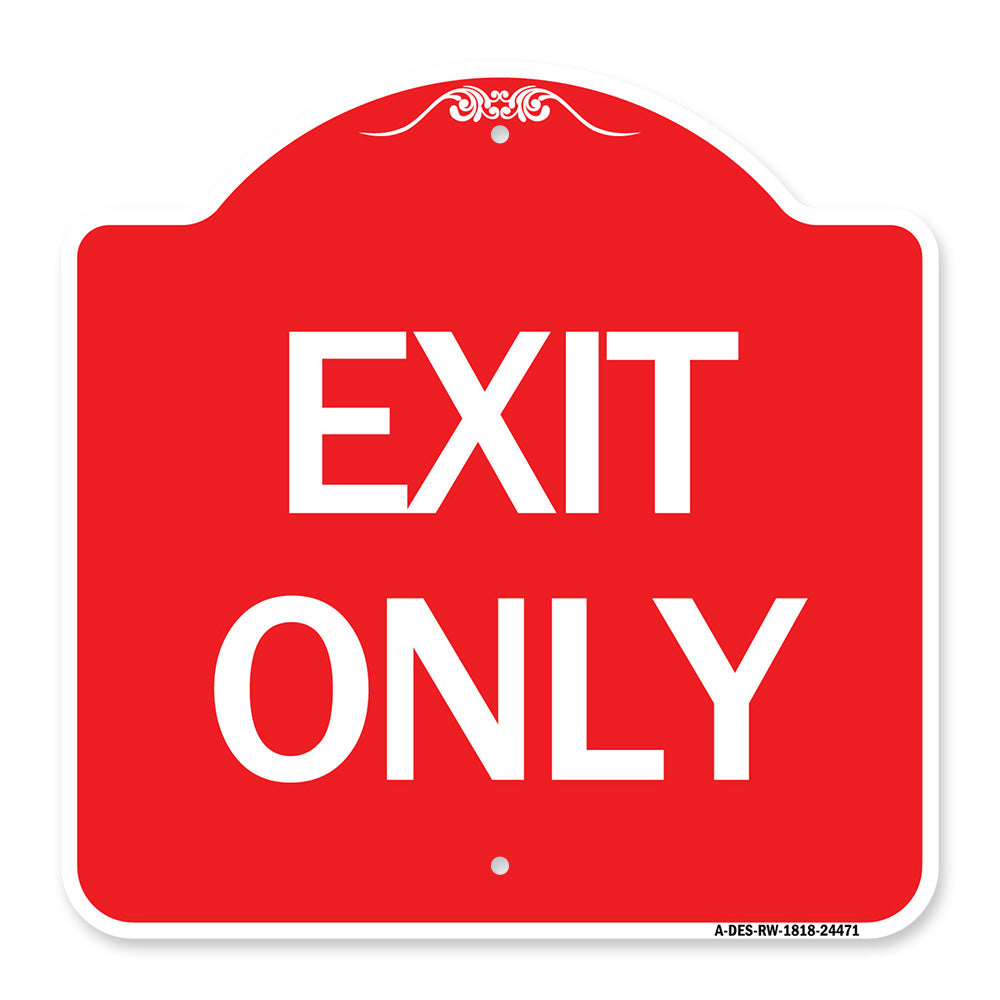 Exit Only