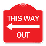 This Way Out (Left Arrow)