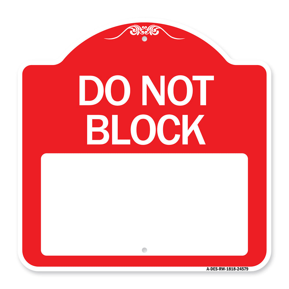 Do Not Block Custom No Parking Text Here