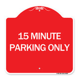 15 Minute Parking Only
