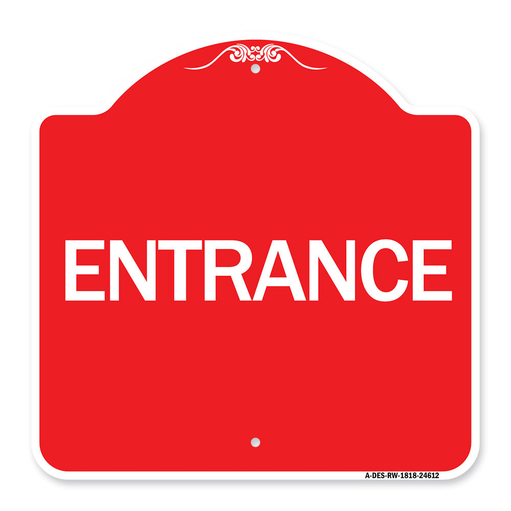 Traffic Entrance Sign Entrance