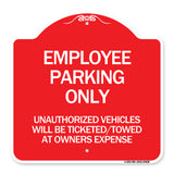 Employee Parking Only Unauthorized Vehicles Will Be Ticketed Towed at Owners Expense