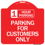 1 Hour Parking - Parking for Customers Only