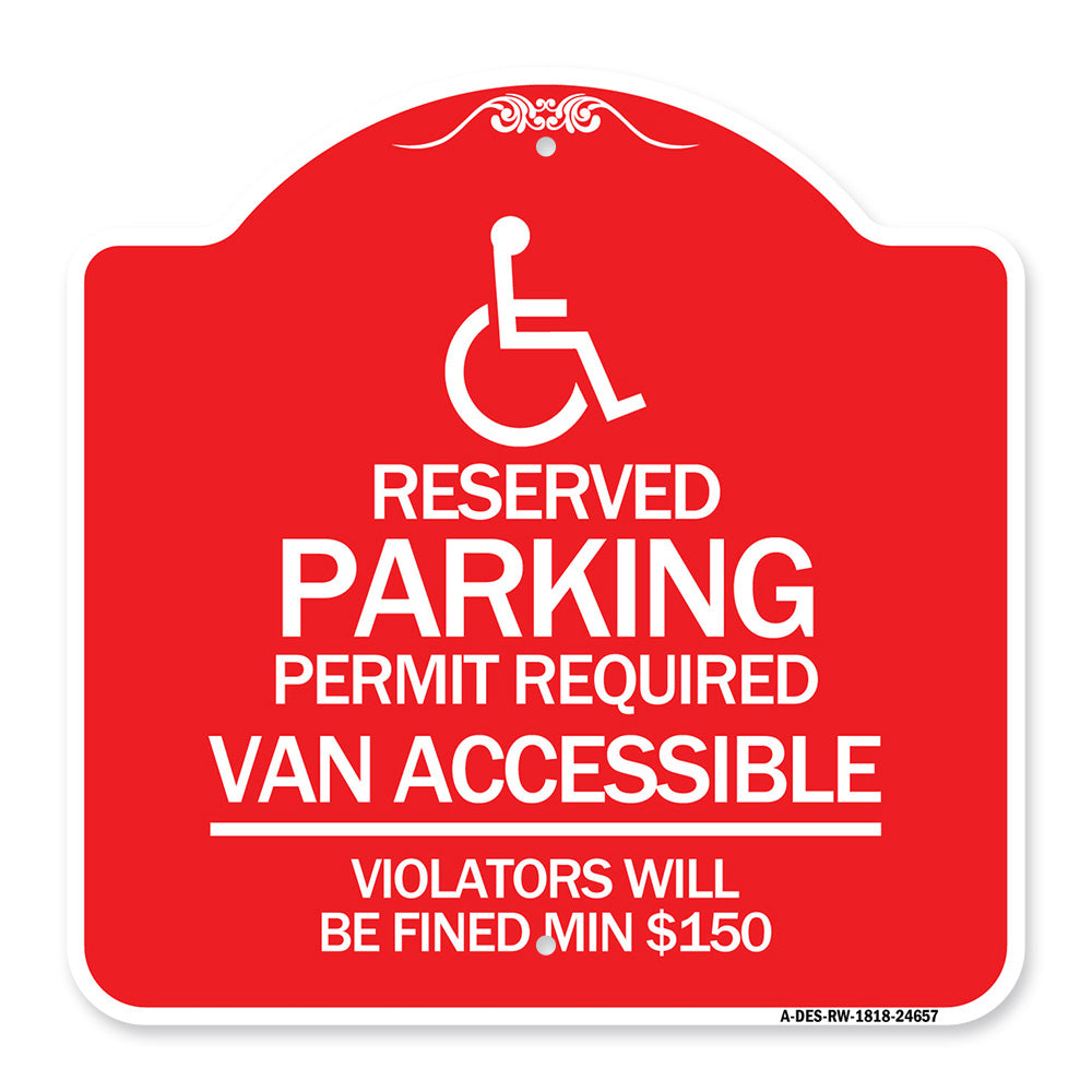 Connecticut Reserved Parking Permit Required Van Accessible Violators Will Be Fined Min $150 with Symbol