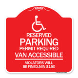 Connecticut Reserved Parking Permit Required Van Accessible Violators Will Be Fined Min $150 with Symbol