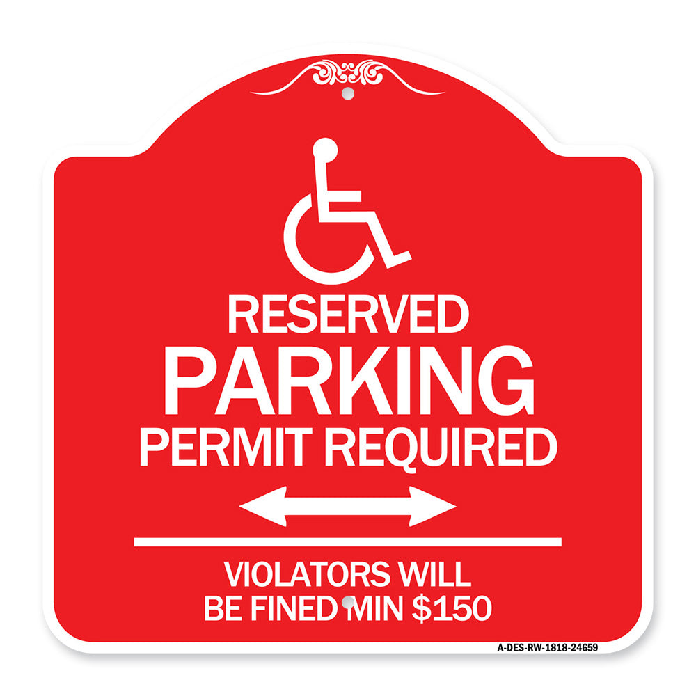 (Modern Isa Symbol) Connecticut Reserved Parking Permit Required Violators Will Be Fined Min $150 (With Double Arrow)