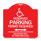 (Modern Isa Symbol) Connecticut Reserved Parking Permit Required Violators Will Be Fined Min $150 (With Double Arrow)