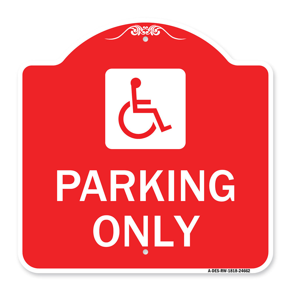 (ADA Compliant) Parking Only (Accessible Symbol)