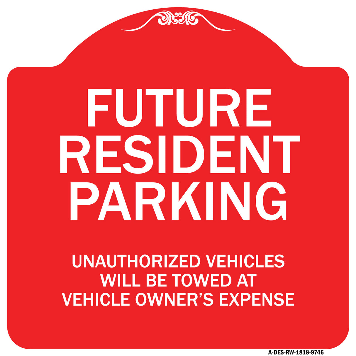 Unauthorized Vehicles Will Be Towed