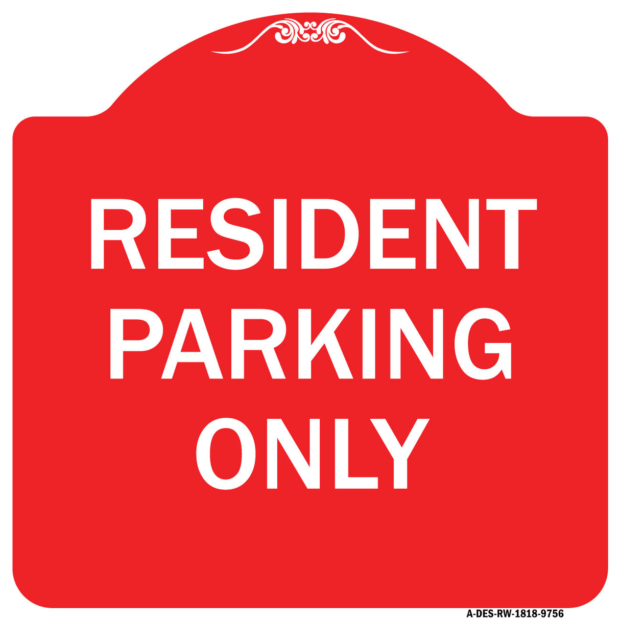 Resident Parking Only