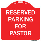Reserved Parking For Pastor