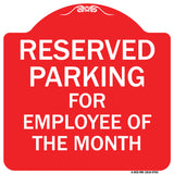 Reserved Parking For Employee Of The Month