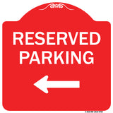 Reserved ParkingÂ  Left