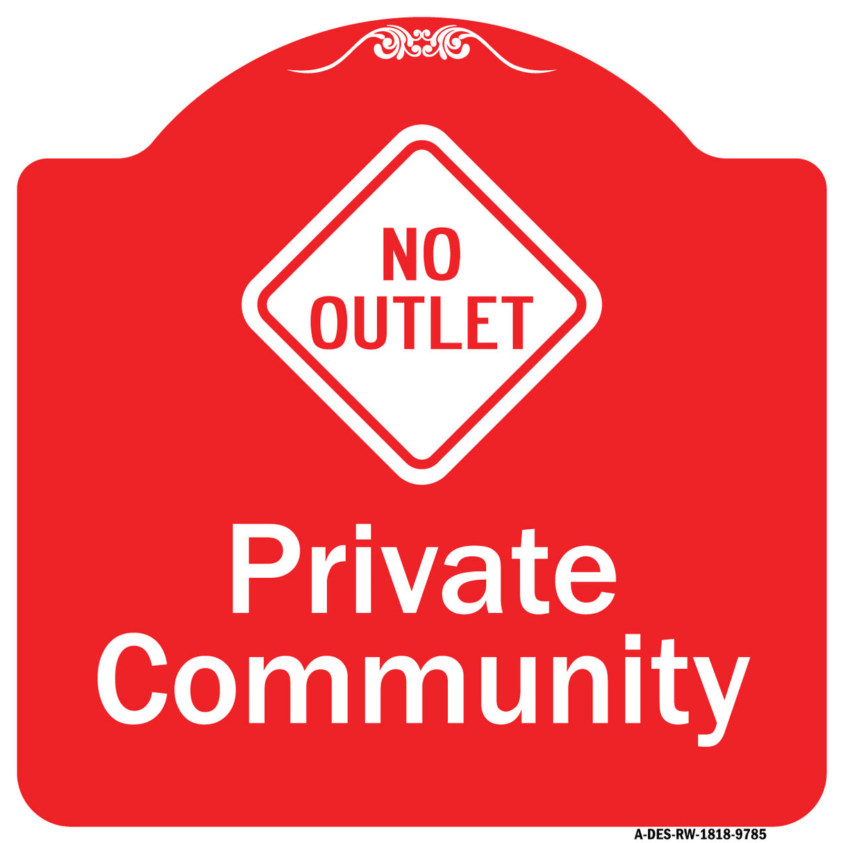 Private Community With No Outlet Symbol