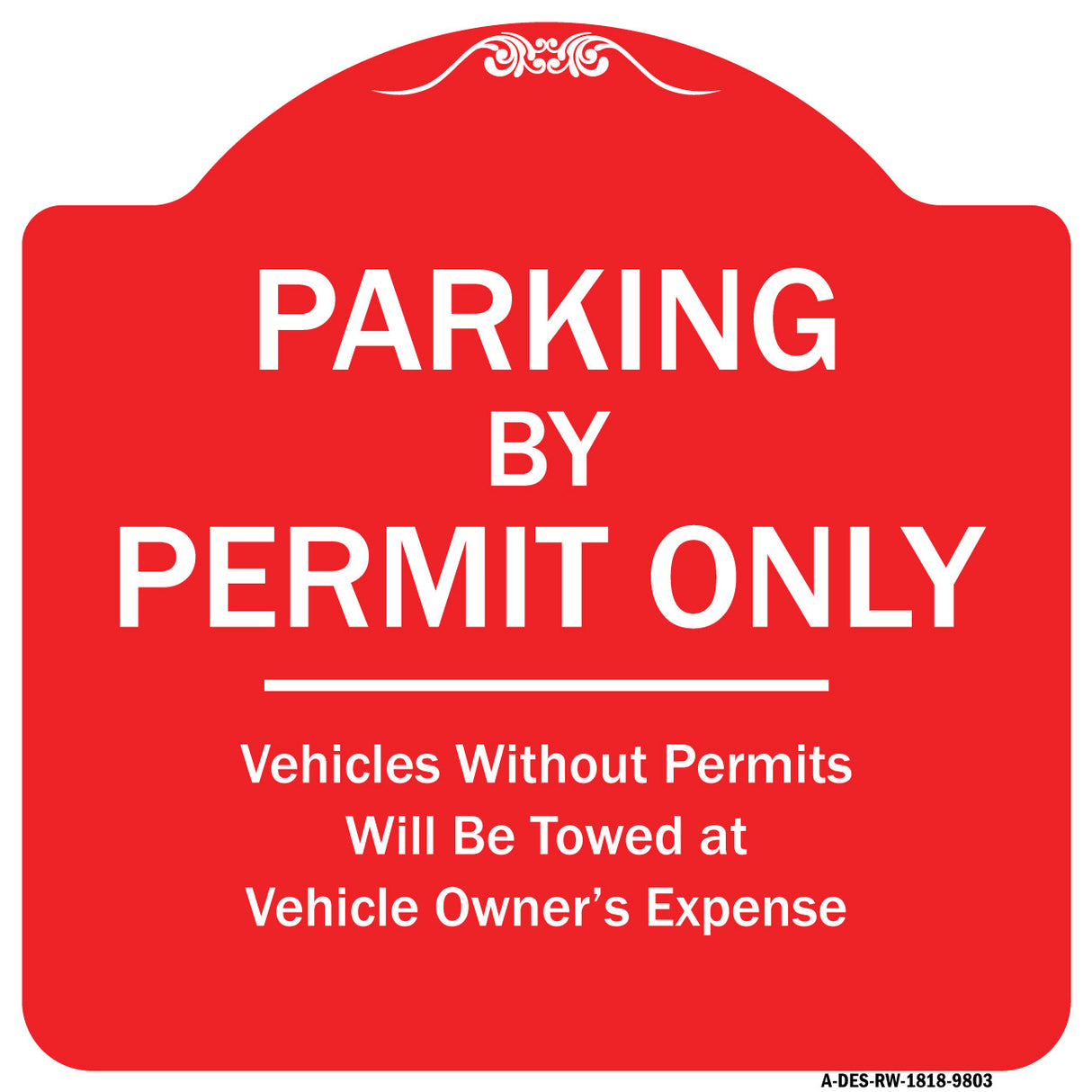 Parking By Permit Only Vehicles Without Permits Towed At Vehicle Owner's Expense