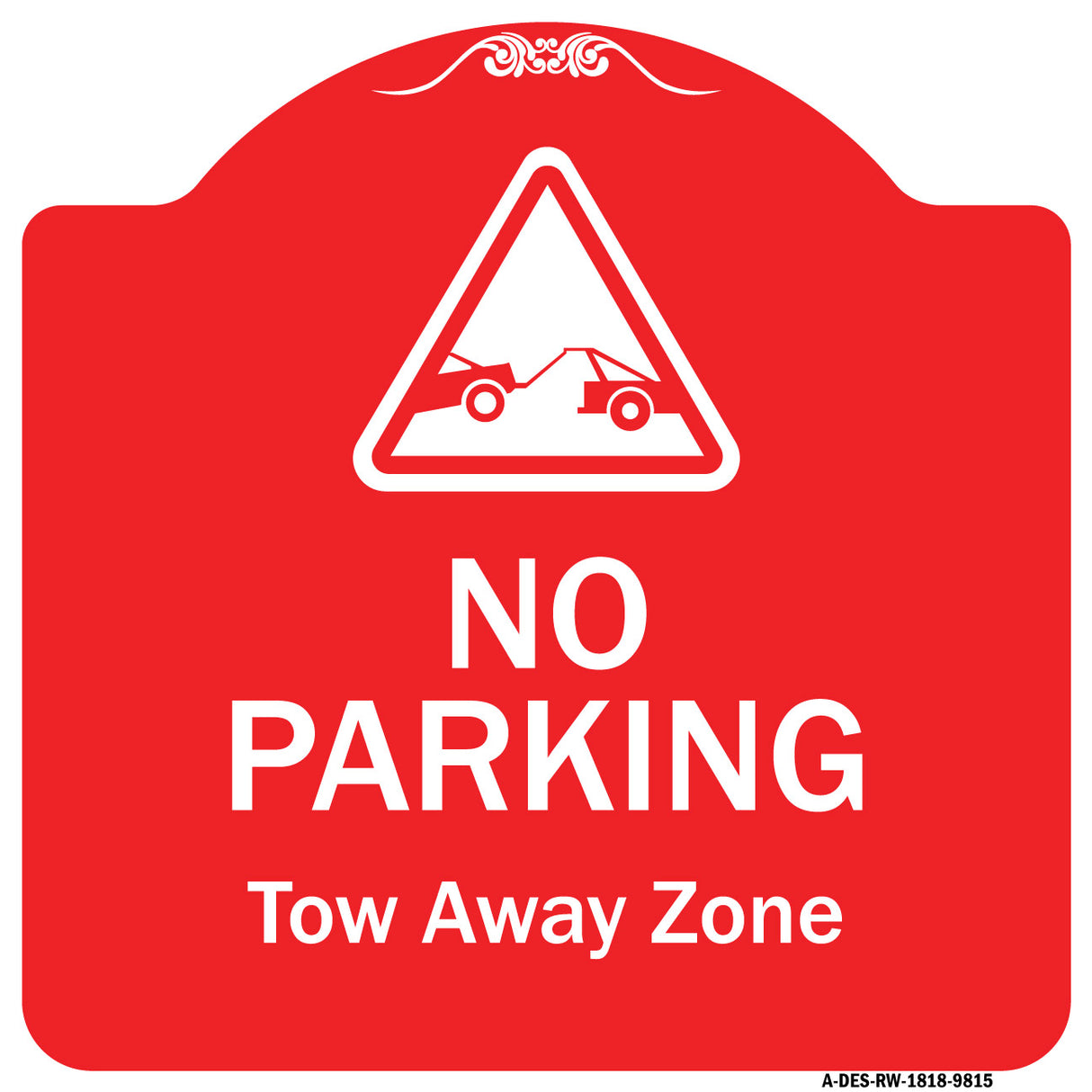 No Parking Tow Away Zone With Graphic