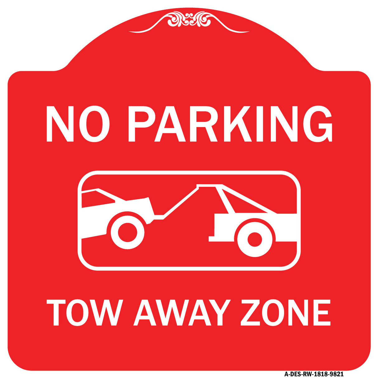 No Parking Tow Away Zone