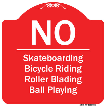 No - Bicycle Riding, Roller Blading, Ball Playing
