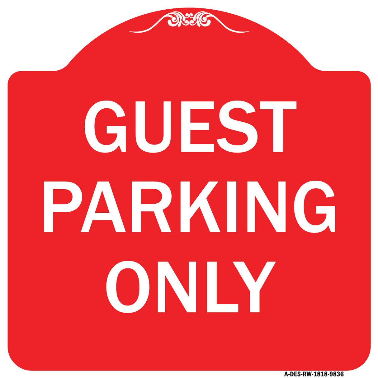 Guest Parking Only